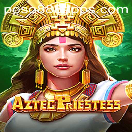 Unveiling AztecPriestess: Adventure Awaits with Peso888
